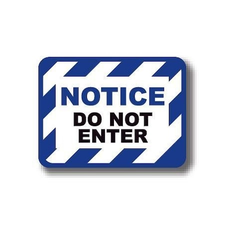 Ergomat 36in x 27in RECTANGLE SIGNS - Notice Do Not Enter DSV-SIGN 972 #0379 -UEN